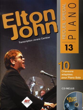 Couverture du livre « Recueil spécial piano n.13 ; elton john » de  aux éditions Hit Diffusion