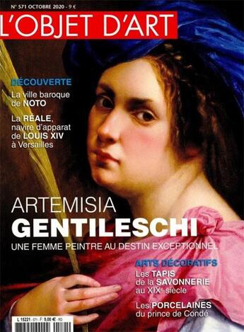 Couverture du livre « L'objet d'art n 571 - artemisia gentileschi - oct 2020 » de  aux éditions L'objet D'art