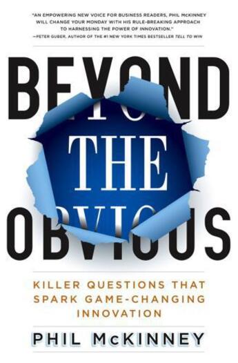 Couverture du livre « Beyond the Obvious » de Mckinney Phil aux éditions Hyperion