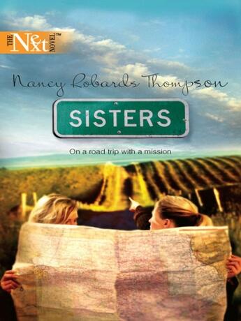 Couverture du livre « Sisters (Mills & Boon M&B) » de Nancy Robards Thompson aux éditions Mills & Boon Series