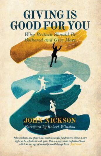 Couverture du livre « Giving is Good For You » de Nickson John aux éditions Biteback Publishing Digital