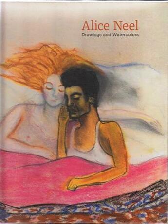 Couverture du livre « Alice neel: drawings and watercolours 1927-1978 » de Lewison aux éditions David Zwirner