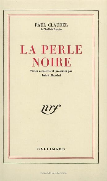 Couverture du livre « La perle noire » de Paul Claudel aux éditions Gallimard