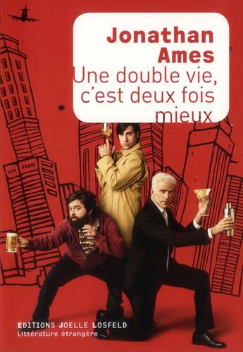 Couverture du livre « Une double vie, c'est deux fois mieux ! » de Jonathan Ames aux éditions Joelle Losfeld