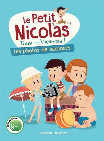 Couverture du livre « Le petit nicolas, tous en vacances t.2 : les photos de vacances » de Marjorie Demaria aux éditions Gallimard-jeunesse