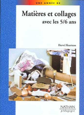 Couverture du livre « Matieres et collages avec 5/6 ans coll. une annee de » de Heurteau aux éditions Nathan