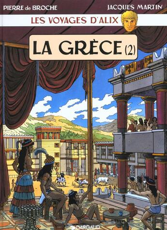 Couverture du livre « Les voyages d'Alix » de Martin/De Broche aux éditions Casterman