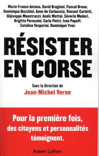 Couverture du livre « Résister en Corse » de Jean-Michel Verne aux éditions Robert Laffont