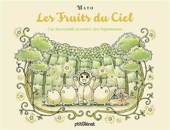 Couverture du livre « Les fruits du ciel » de Mato aux éditions Glenat Jeunesse