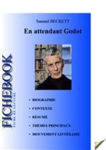 Couverture du livre « Fiche de lecture ; en attendant Godot » de Samuel Beckett aux éditions Les Editions De L'ebook Malin