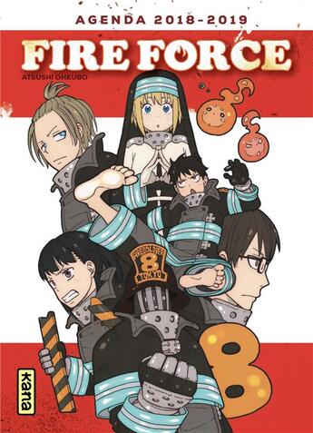 Couverture du livre « Fire force ; agenda (édition 2018/2019) » de  aux éditions Kana