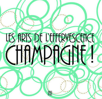 Couverture du livre « Les arts de l'effervescence » de  aux éditions Somogy