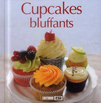 Couverture du livre « Cupcakes bluffants » de Sylvie Ait-Ali aux éditions Editions Esi