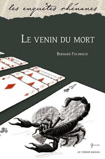 Couverture du livre « LE VENIN DU MORT » de Fischbach Bernard aux éditions Le Verger