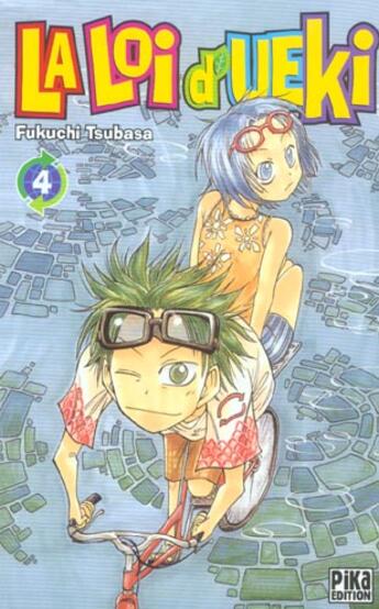 Couverture du livre « La loi d'ueki Tome 4 » de Tsubasa Fukuchi aux éditions Pika