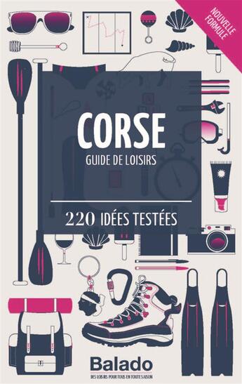 Couverture du livre « GUIDE BALADO ; Corse (5e édition) » de  aux éditions Mondeos