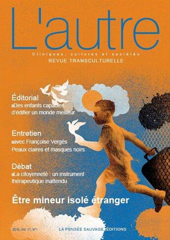 Couverture du livre « Revue l'autre - etre mineur isole etranger » de Marie Rose Moro aux éditions Pensee Sauvage