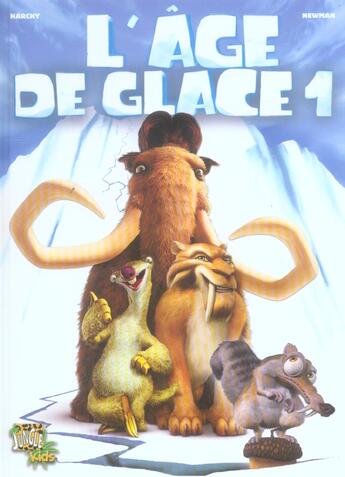 Couverture du livre « L'age de glace t.1 » de Harchy/Newman aux éditions Casterman