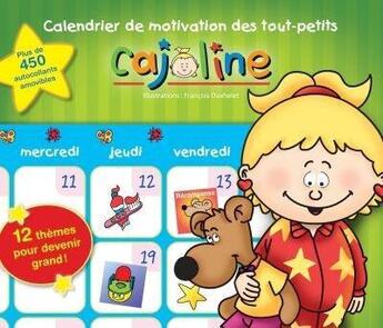 Couverture du livre « Calendrier de motivation des tout-petits » de Francois Daxhelet aux éditions Boomerang Jeunesse