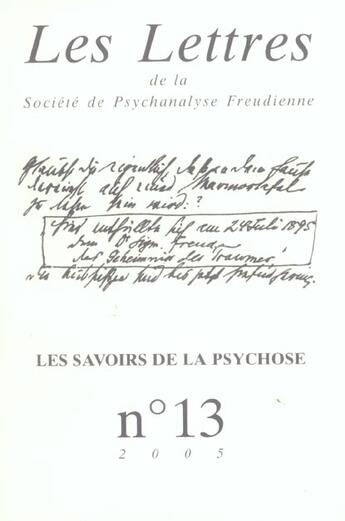 Couverture du livre « Les lettres de la spf n 13 2005 les savoirs de la psychose (édition 2005) » de  aux éditions Campagne Premiere