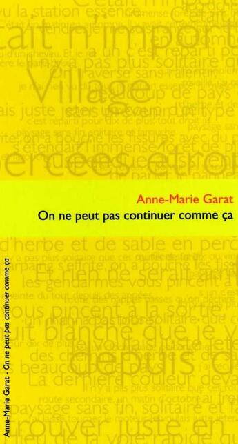 Couverture du livre « On ne peut pas continuer comme ça » de Anne-Marie Garat aux éditions Editions In8