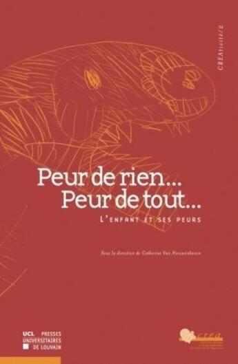 Couverture du livre « Peur de rien peur de tout » de Van Nieuwenhoven Cat aux éditions Pu De Louvain