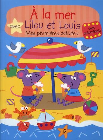 Couverture du livre « À la mer avec Lilou et Louis » de  aux éditions Yoyo Books