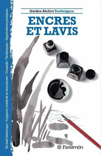 Couverture du livre « Encres et lavis » de  aux éditions Parramon