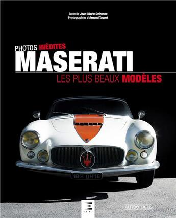 Couverture du livre « Maserati, les plus beaux modèles » de Jean-Marie Defrance aux éditions Etai