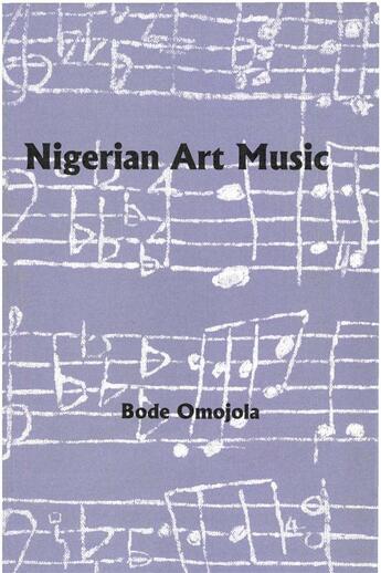 Couverture du livre « Nigerian Art Music » de Bode Omojola aux éditions Epagine