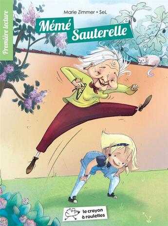 Couverture du livre « Meme sauterelle » de Zimmer/Sel aux éditions Le Crayon A Roulettes