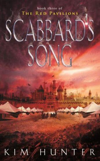 Couverture du livre « Scabbard's Song » de Kim Hunter aux éditions Little Brown Book Group Digital