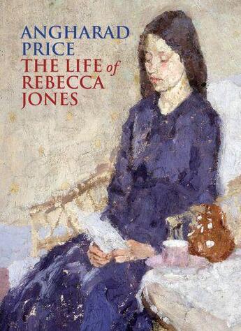 Couverture du livre « The Life of Rebecca Jones » de Price Angharad aux éditions Quercus Publishing Digital