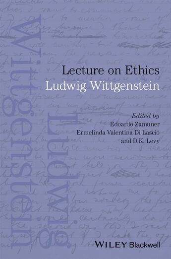 Couverture du livre « Lecture on Ethics » de Ludwig Wittgenstein aux éditions Wiley-blackwell