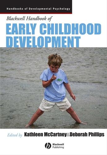 Couverture du livre « Blackwell Handbook of Early Childhood Development » de Deborah Phillips et Kathleen Mccartney aux éditions Wiley-blackwell