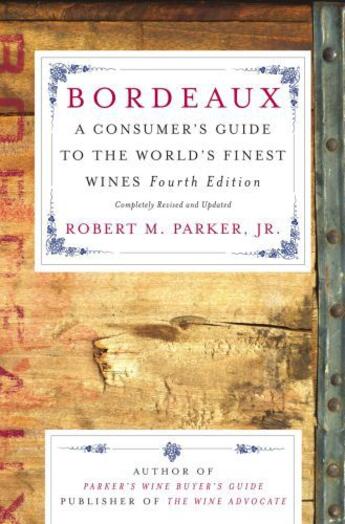 Couverture du livre « Bordeaux » de Parker Robert M aux éditions Simon & Schuster