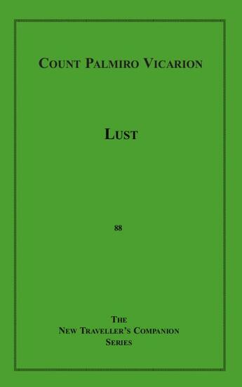 Couverture du livre « Lust » de Count Palmiro Vicarion aux éditions Epagine