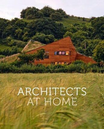 Couverture du livre « Architects at home » de Mutlow John V. aux éditions Images Publishing