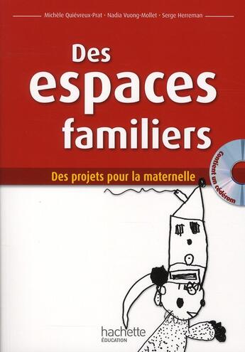 Couverture du livre « Des espaces familliers » de S Herreman aux éditions Hachette Education