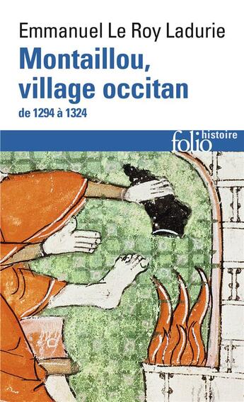 Couverture du livre « Montaillou, village occitan de 1294 à 1324 » de Emmanuel Le Roy Ladurie aux éditions Folio