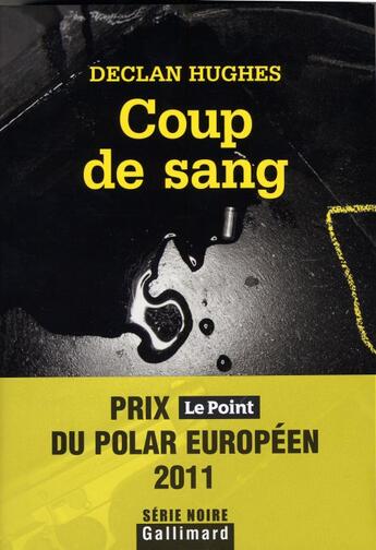 Couverture du livre « Coup de sang » de Hughes Declan aux éditions Gallimard