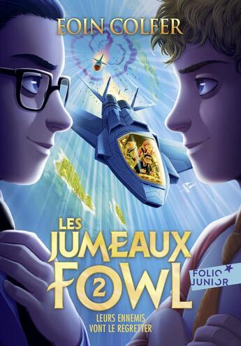 Couverture du livre « Les jumeaux Fowl Tome 2 : Leurs ennemis vont le regretter » de Eoin Colfer et Petur Atli Antonsson aux éditions Gallimard-jeunesse