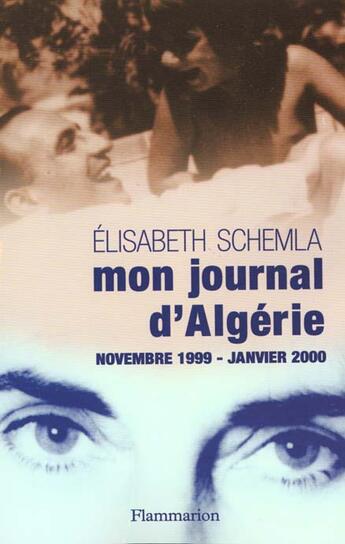 Couverture du livre « Mon journal d'Algérie » de Elisabeth Schemla aux éditions Flammarion