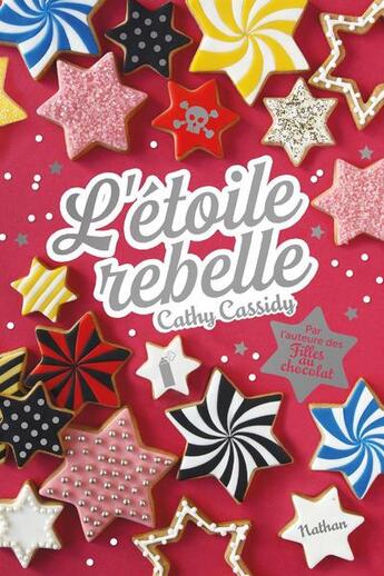 Couverture du livre « L'étoile rebelle » de Cathy Cassidy et Anne-Lise Dugat aux éditions Nathan