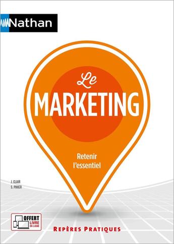 Couverture du livre « Le marketing (édition 2024) » de Joel Clair et Stephane Pihier aux éditions Nathan