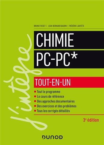 Couverture du livre « Chimie tout-en-un PC-PC* (3e édition) » de Bruno Fosset et Jean-Bernard Baudin et Frederic Lahitete aux éditions Dunod