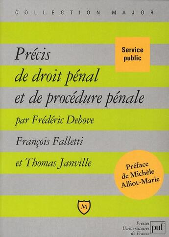 Couverture du livre « Précis de droit pénal et de procédure pénale » de Debove Frederic / Fa aux éditions Puf