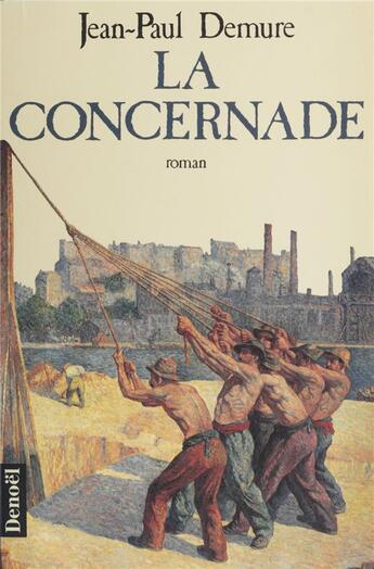 Couverture du livre « La concernade » de Jean-Paul Demure aux éditions Denoel