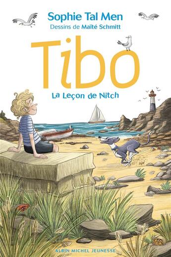 Couverture du livre « Tibo : la leçon de Nitch » de Tal Men Sophie et Maite Schmitt aux éditions Albin Michel