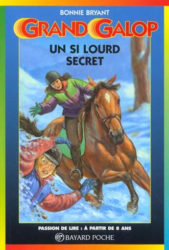 Couverture du livre « Grand galop t.620 ; un si lourd secret » de Bonnie Bryant et Michael Weply aux éditions Bayard Jeunesse